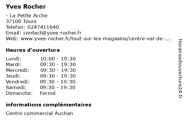 Horaires d ouverture Yves Rocher La Petite Arche Tours